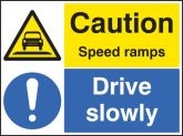 Caution Speed Ramps Drive Slowly