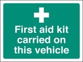 First aid kit carried on this vehicle (face adhesive)