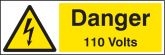 Danger 110 volts Sign
