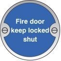 Fire Door Keep Locked Shut Prestige