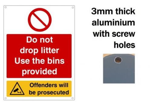 Anyone Seen Dropping Litter Will Be Prosecuted Aluminium Sign 400mm x 270mm. 
