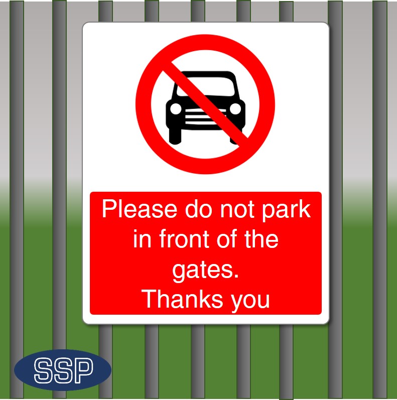 3mm Aluminium Composite, 300mm x 200mm - A4 Do not park in front of this gate sign Car Park Signs 